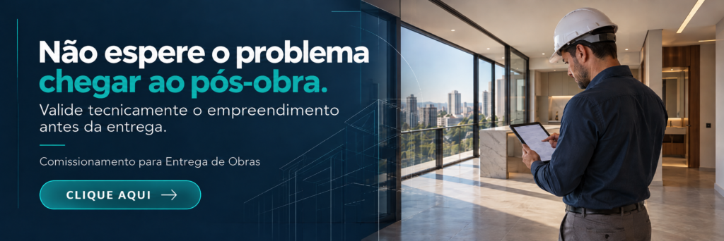 Comissionamento Para Entrega de Obras